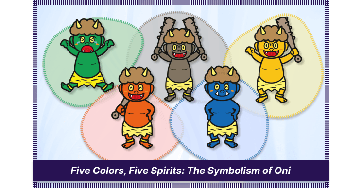 Five Colors, Five Spirits: The Symbolism of Oni